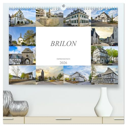 Brilon Impressionen (hochwertiger Premium Wandkalender 2026 DIN A2 quer), Kunstdruck in Hochglanz: Wunderschöne und einmalige Bilder der Stadt Brilon (CALVENDO Orte)