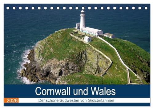 Cornwall und Wales (Tischkalender 2026 DIN A5 quer), CALVENDO Monatskalender: Der schöne Südwesten von Großbritannien (CALVENDO Orte)