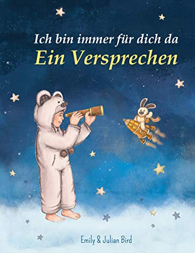 Ich bin immer für dich da: Ein Versprechen