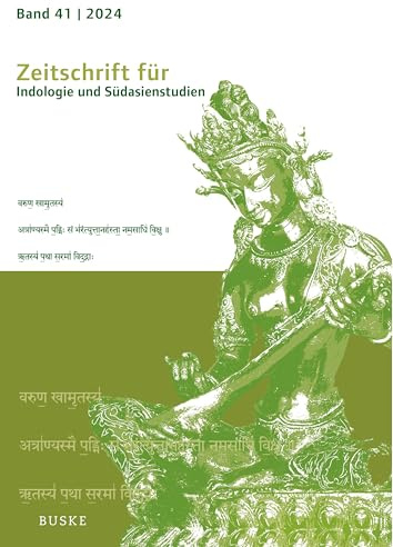 Zeitschrift für Indologie und Südasienstudien, Band 41 (2024)