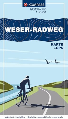 KOMPASS Fahrrad-Tourenkarte Weser-Radweg 1:50.000: Von Hann. Münden bis Cuxhaven, Leporello Karte, reiß- und wetterfest