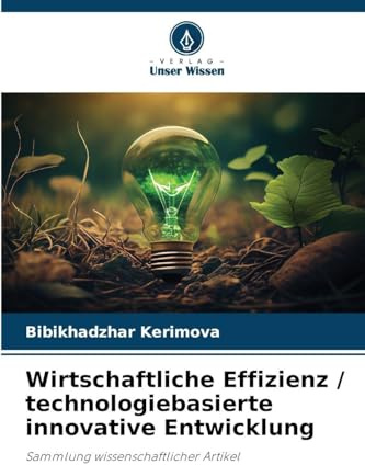 Wirtschaftliche Effizienz / technologiebasierte innovative Entwicklung: Sammlung wissenschaftlicher Artikel