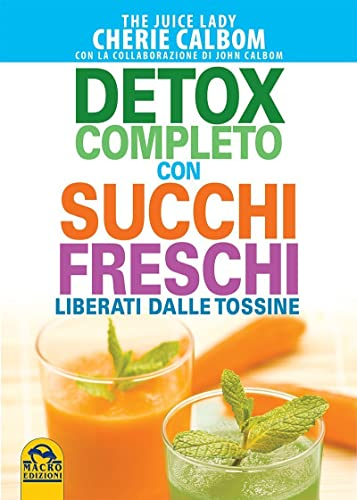 Detox Completo con Succhi Freschi