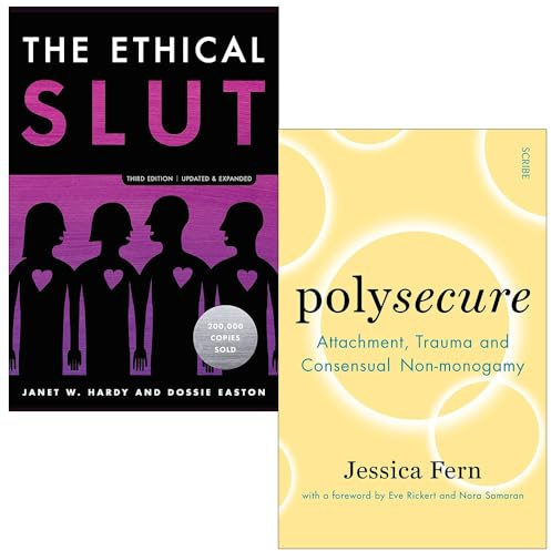 The Ethical Slut By Janet W. W. Hardy, Dossie Easton & Polysecure By Jessica Fern 2 Books Collection Set