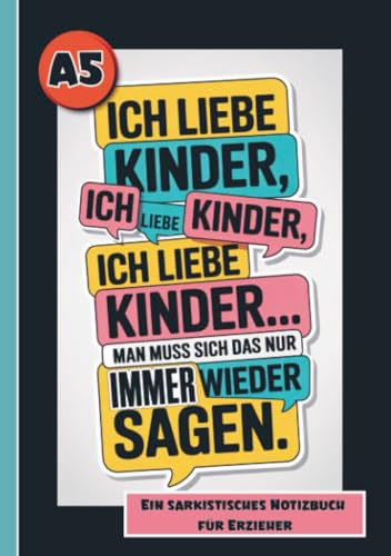 Fluch Buch Erzieher- Lustiges Geschenk für Kita Personal, mit sarkastischen Sprüchen. Notizbuch Erzieher.: Notizbuch kariert, A5...Schwarzer Humor für ... Geschenkidee Erzieher/Kita-Personal.