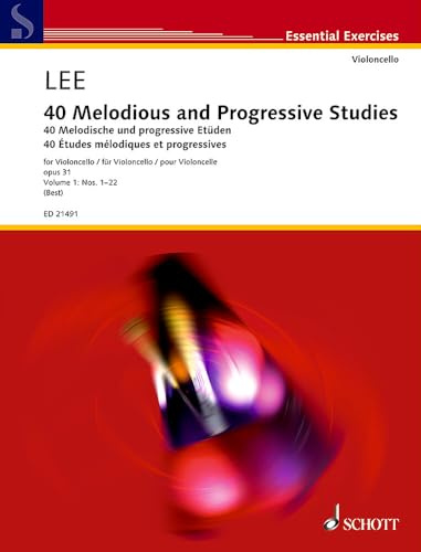 40 Études mélodiques et progressives: Nos. 1-22. Vol. 1. op. 31. cello.