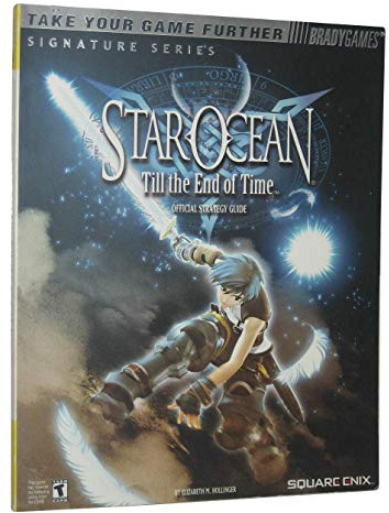 STAR OCEAN™ Till the End of Time™ Official Strategy Guide