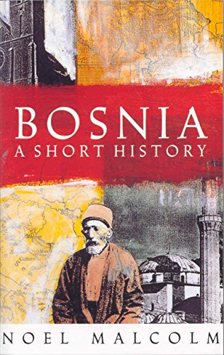 Bosnia: A short history