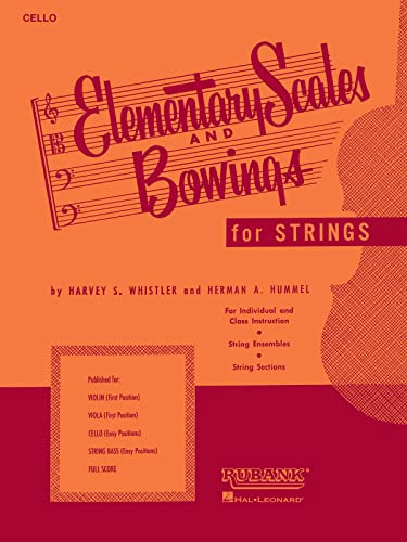 Elementary Scales and Bowings - Cello: (first Position)