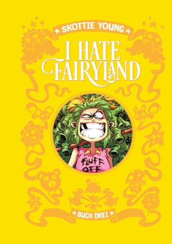 I hate Fairyland: Band 3