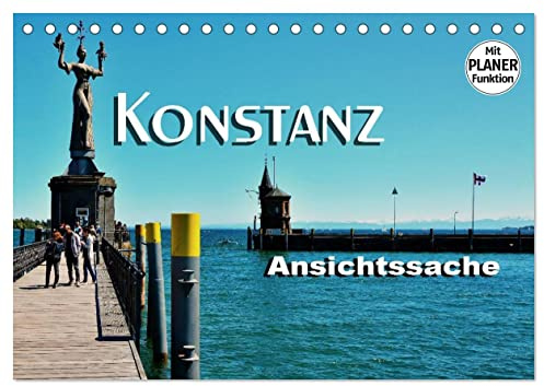 Konstanz - Ansichtssache (Tischkalender 2026 DIN A5 quer), CALVENDO Monatskalender: Impressionen aus Konstanz (CALVENDO Orte)