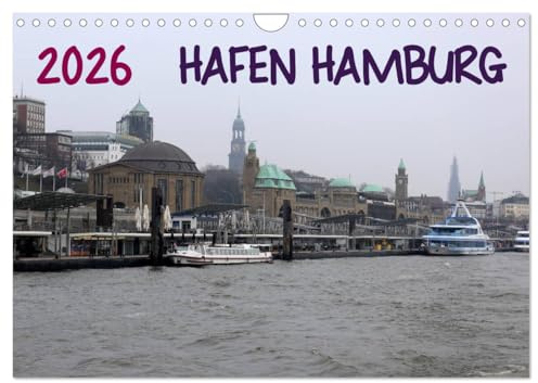 Hafen Hamburg 2026 (Wandkalender 2026 DIN A4 quer), CALVENDO Monatskalender: Der Hamburger Hafen im Alltag (CALVENDO Orte)