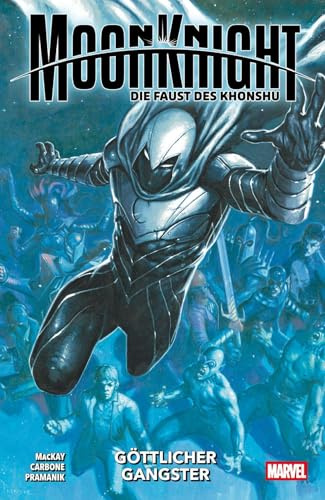 Moon Knight: Die Faust des Khonshu: Bd. 2: Göttlicher Gangster