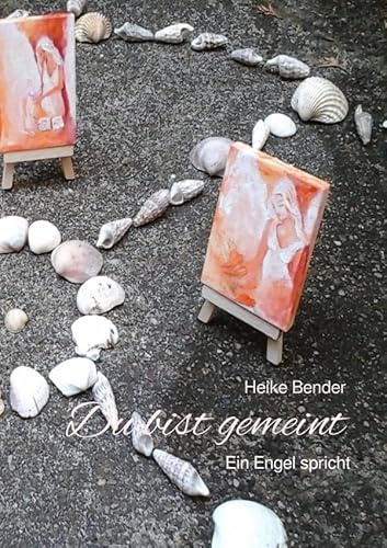 Du bist gemeint - Ein Engel spricht