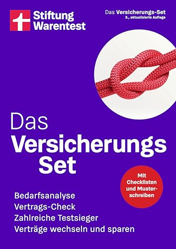 Das Versicherungs-Set - Welche Versicherung braucht man?: Bedarfsanalyse, Vertrags-Check, zahlreiche Testsieger, Verträge wechseln und sparen | Mit Checklisten und Musterschreiben