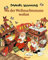 Wo der Weihnachtsmann wohnt: Für kleine und große Kinder und alle, die sich ihre Freude auf Weihnachten erhalten haben (Mauri Kunnas' Weihnachtsklassiker)