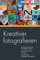 Kreativer fotografieren: So schulen Sie Ihr Auge und entdecken Motive. Ideen entwickeln und umsetzen. Mit praktischen Anleitungen und Aufgaben (humboldt - Freizeit & Hobby)