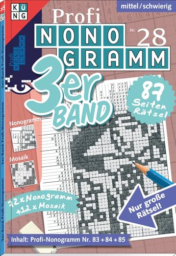 Profi Nonogramm 3er-Band 28: Rätsel fürs Auge (Profi-Nonogramm 3er-Band: Logik-Rätsel)