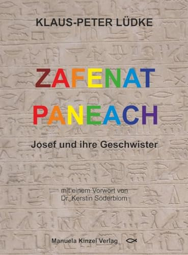 Zafenat Paneach: Josef und ihre Geschwister