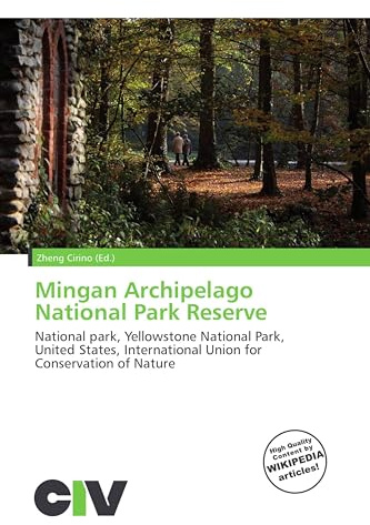 Mingan Archipelago National Park Reserve: National park, Yellowstone National Park, United States, International Union for Conservation of Nature