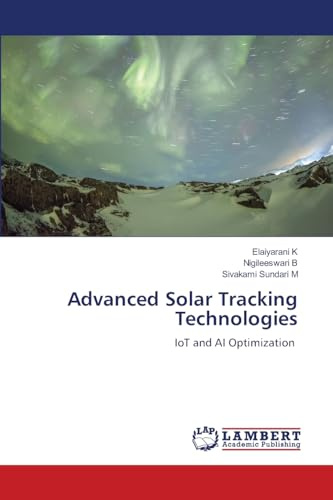 Advanced Solar Tracking Technologies: IoT and AI Optimization