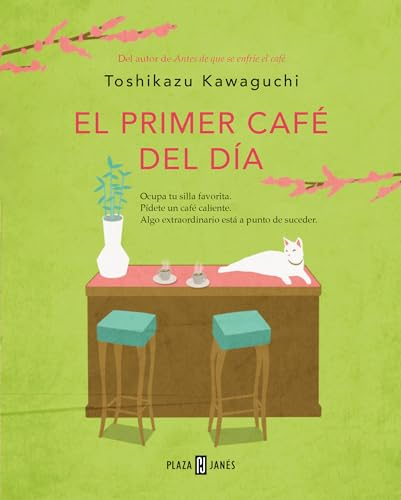 El primer café del día (Antes de que se enfríe el café 3) (Éxitos)