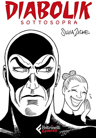 Diabolik sottosopra (Feltrinelli Comics)