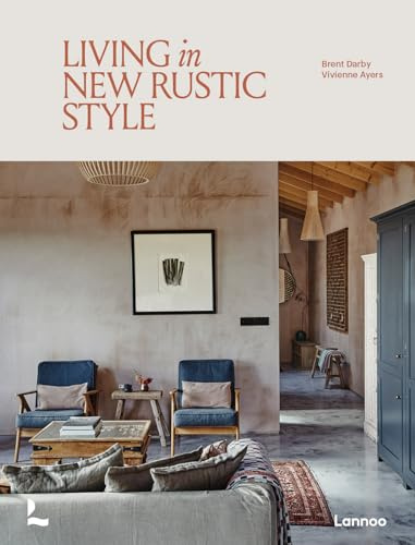 Living in New Rustic Style (Living in Country Style)