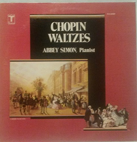 CHOPIN: WALTZES [19] ~ ABBEY SIMON, Pianist ~ TURNABOUT VOX TV-S 34580 - 54.6 min.