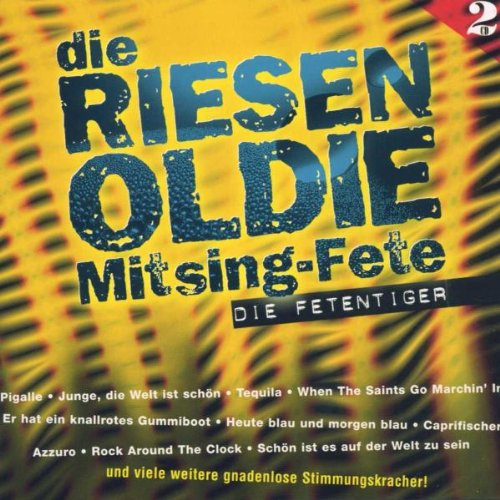 Die Riesen-Oldie-Mitsing-Fete