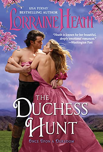 The Duchess Hunt: A Victorian Historical Romance Novel (Once Upon a Dukedom, 2)