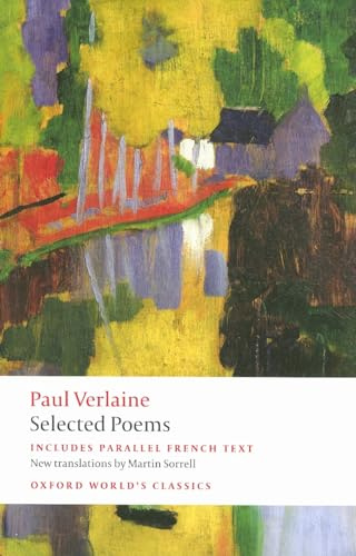 Paul Verlaine: Selected Poems (Oxford World's Classics)