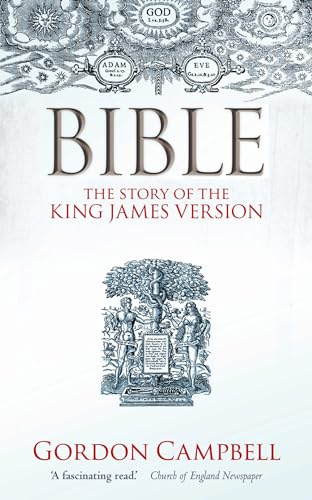 Bible: The Story of the King James Version