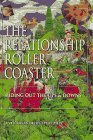 The Relationship Roller Coaster: Riding Out the Ups and Downs