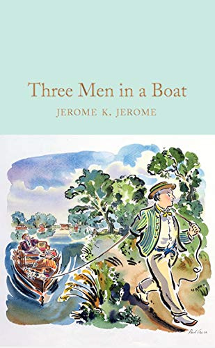 Three Men in a Boat: J.K. Jerome: 243 (Macmillan Collector's Library, 243)