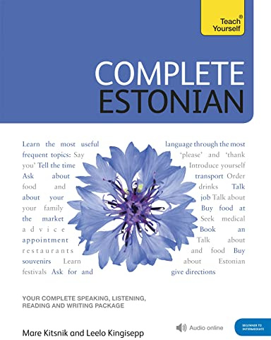Complete Estonian: Learn to read, write, speak and understand Estonian