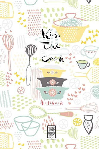Kiss The Cook: Notebook