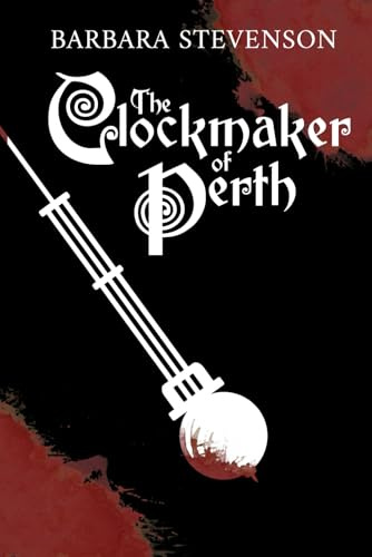 The Clockmaker of Perth