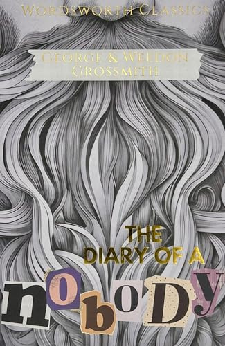 Diary of a Nobody (Wordsworth Classics)