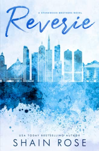 Reverie (Stonewood Brothers Special Edition, Band 2)