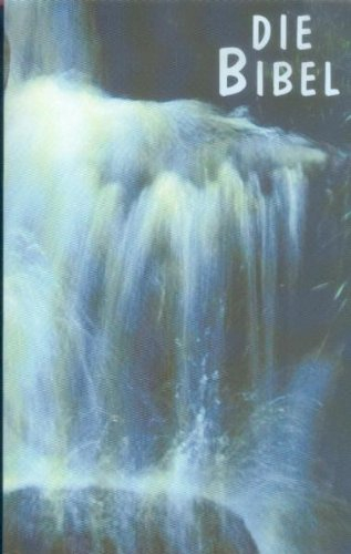 Schlachterbibel Sonderausgabe Wasserfall: Schlachter 2000