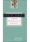 Günter Kunert entdeckt Nikolaus Lenau