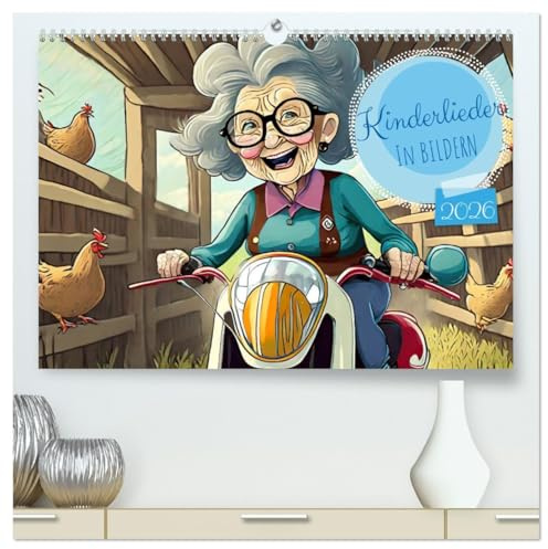 Kinderlieder - In Bildern (hochwertiger Premium Wandkalender 2026 DIN A2 quer), Kunstdruck in Hochglanz: Tauchen Sie ein in die magische Welt der ... zum Leben erweckt werden. (CALVENDO Spass)