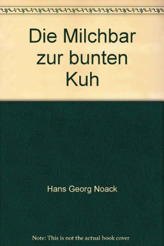 Die Milchbar zur buten Kuh