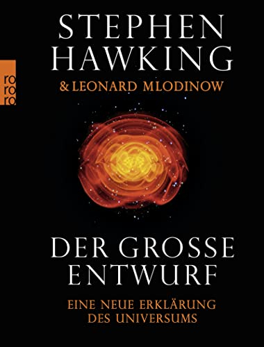 Der große Entwurf: Eine neue Erklärung des Universums