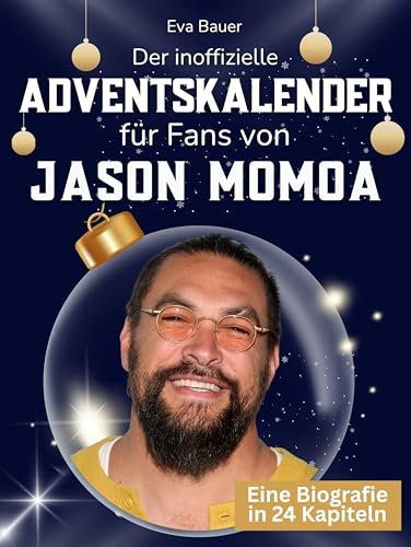 Der inoffizielle Adventskalender für Fans von Jason Momoa: 24 Tage mit deinem Star bis Weihnachten. Fanbuch und Biografie in einem. Das ideale Geschenkt für alle Fans.
