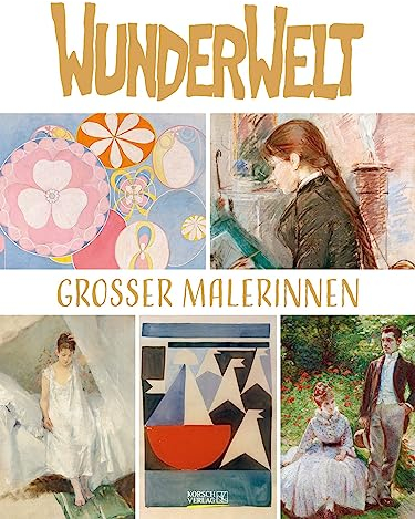 Wunderwelt großer Malerinnen 2024: Großer Kunstkalender. Wandkalender mit Werken von 12großen Malerinnen. Kunst Gallery Format: 48x64 cm