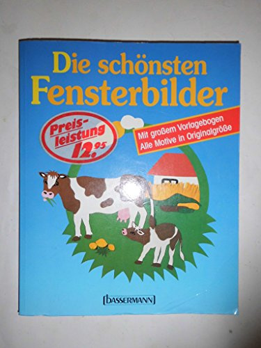 Die schönsten Fensterbilder