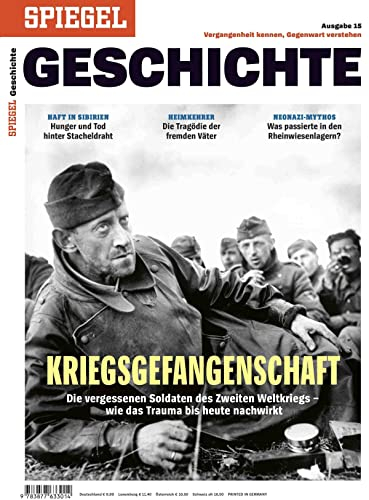 Kriegsgefangenschaft: SPIEGEL GESCHICHTE