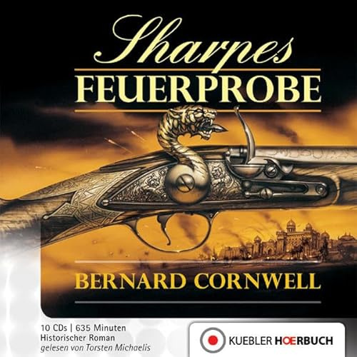 Sharpes Feuerprobe: Historischer Roman - Hörbuch auf Audio CD (Richard Sharpe)